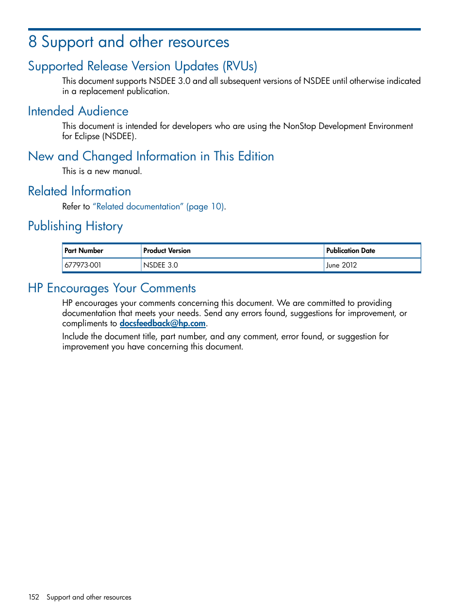 8 support and other resources, Supported release version updates (rvus), Intended audience | New and changed information in this edition, Related information, Publishing history, Hp encourages your comments | HP Integrity NonStop H-Series User Manual | Page 152 / 159