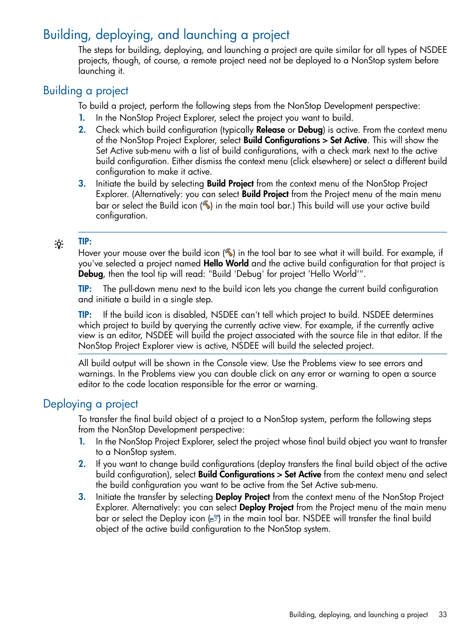 Building, deploying, and launching a project, Building a project, Deploying a project | Building a project deploying a project, Building, deploying, Building, Building, deploying, and, Building, deploying, and launching a | HP Integrity NonStop H-Series User Manual | Page 33 / 159