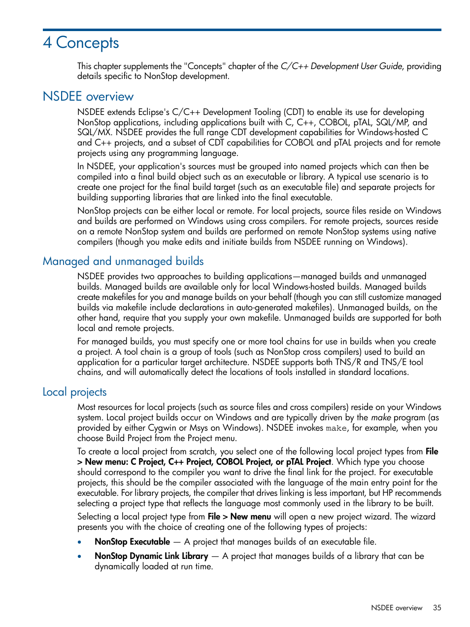 4 concepts, Nsdee overview, Managed and unmanaged builds | Local projects, Managed and unmanaged builds local projects | HP Integrity NonStop H-Series User Manual | Page 35 / 159