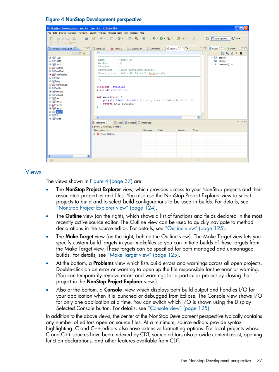 Views, Nonstop development perspective | HP Integrity NonStop H-Series User Manual | Page 37 / 159
