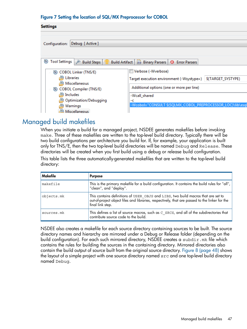 Managed build makefiles | HP Integrity NonStop H-Series User Manual | Page 47 / 159