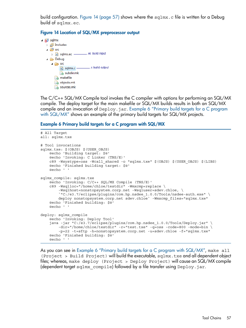Location of sql/mx preprocessor output, Primary build targets for a c program with sql/mx | HP Integrity NonStop H-Series User Manual | Page 57 / 159