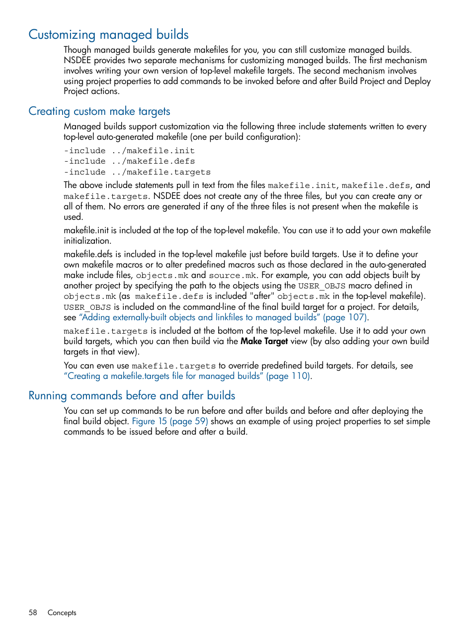 Customizing managed builds, Creating custom make targets, Running commands before and after builds | HP Integrity NonStop H-Series User Manual | Page 58 / 159