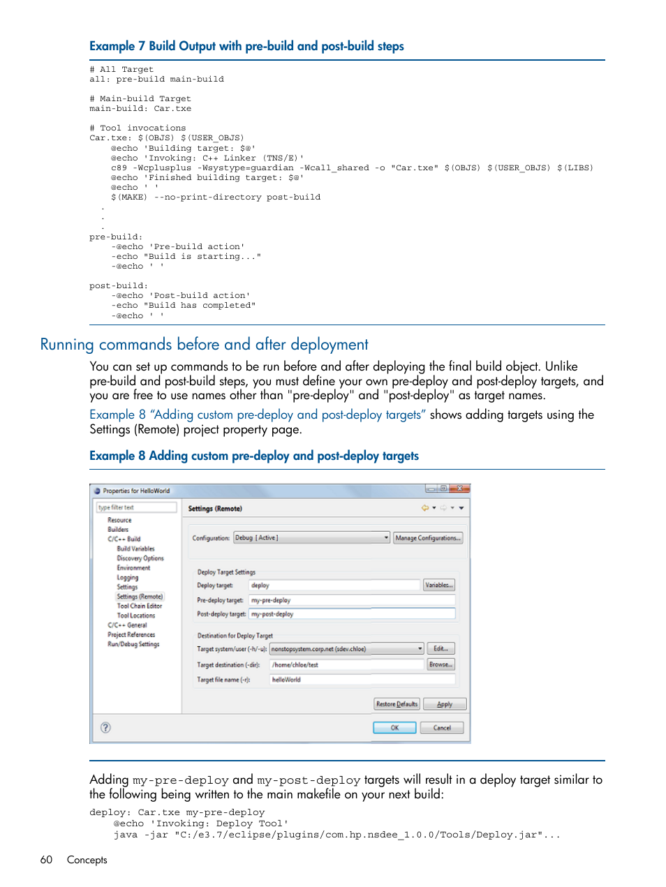 Running commands before and after deployment, Build output with pre-build and post-build steps, Adding custom pre-deploy and post-deploy targets | HP Integrity NonStop H-Series User Manual | Page 60 / 159