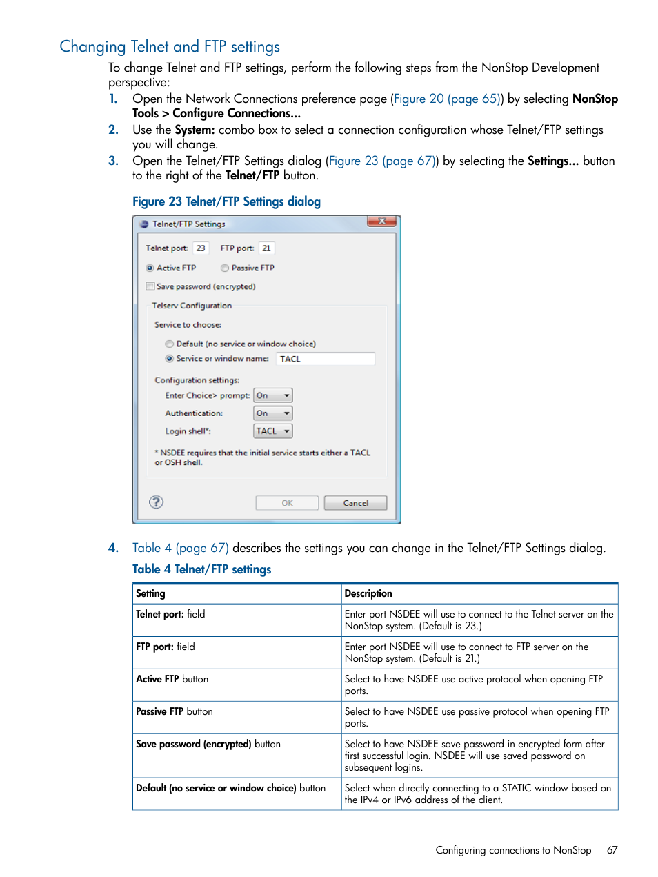 Changing telnet and ftp settings, Telnet/ftp settings dialog, Telnet/ftp settings | HP Integrity NonStop H-Series User Manual | Page 67 / 159