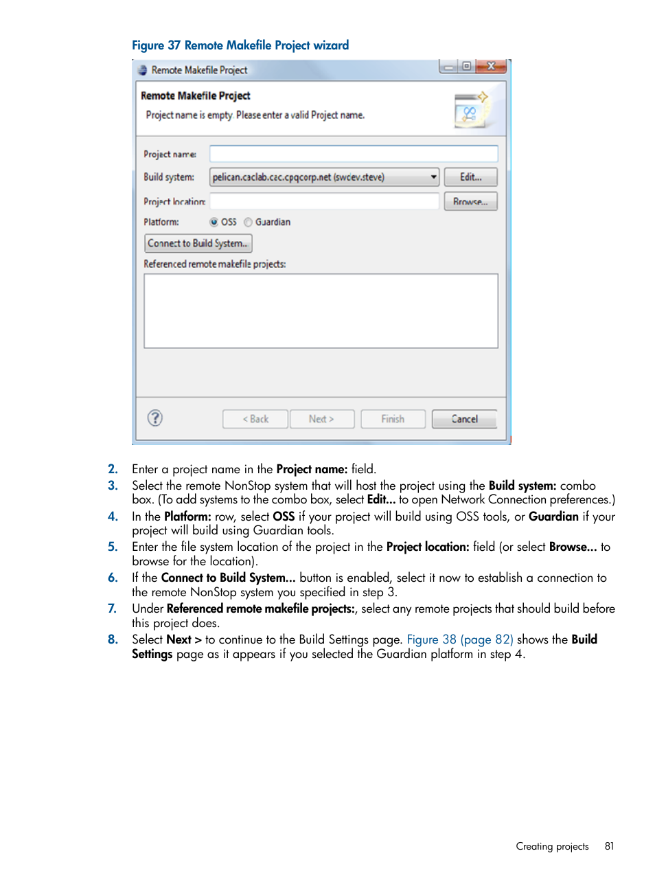 Remote makefile project wizard | HP Integrity NonStop H-Series User Manual | Page 81 / 159