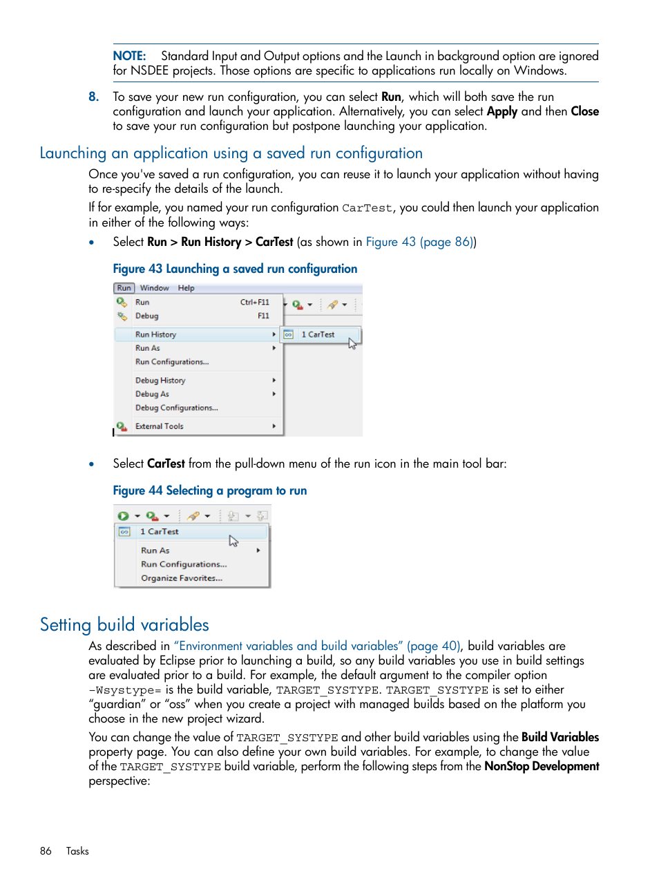 Setting build variables, Launching a saved run configuration, Selecting a program to run | HP Integrity NonStop H-Series User Manual | Page 86 / 159