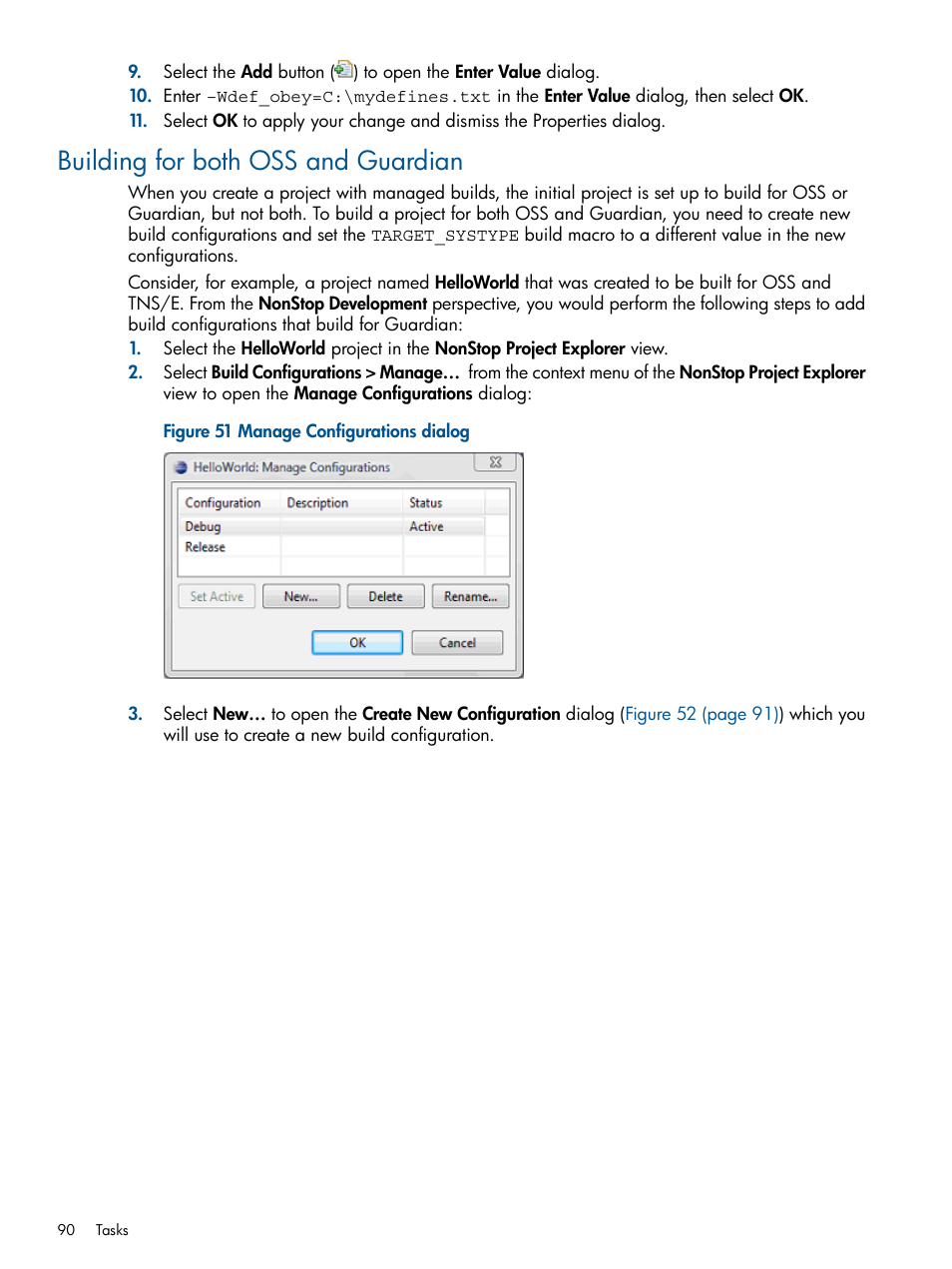 Building for both oss and guardian, Manage configurations dialog | HP Integrity NonStop H-Series User Manual | Page 90 / 159