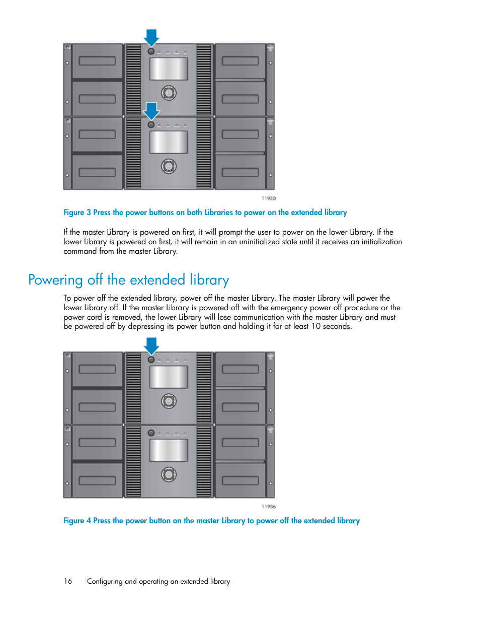 Powering off the extended library | HP StoreEver MSL Tape Libraries User Manual | Page 16 / 96