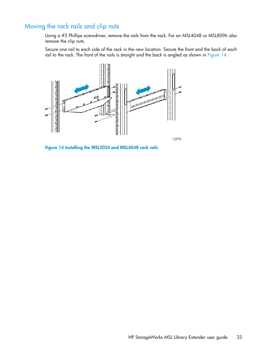 Moving the rack rails and clip nuts, Installing the msl2024 and msl4048 rack rails | HP StoreEver MSL Tape Libraries User Manual | Page 33 / 96