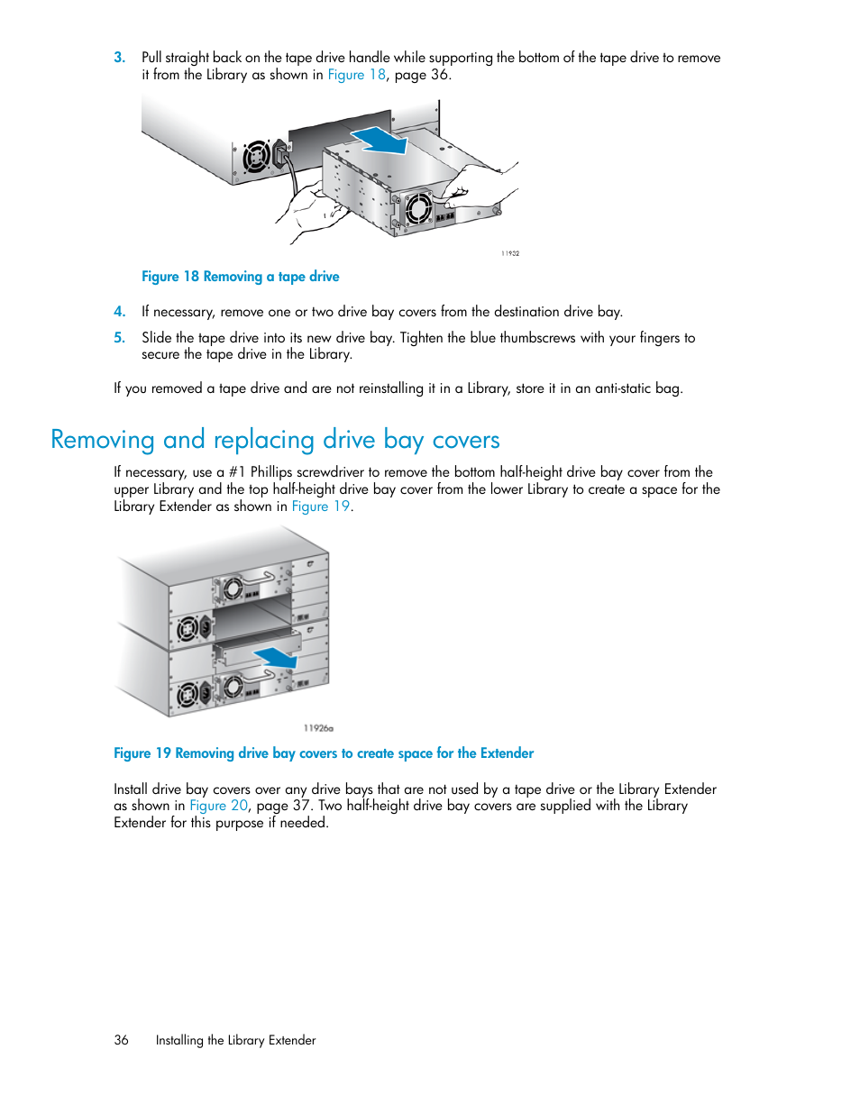 Removing and replacing drive bay covers, Removing a tape drive | HP StoreEver MSL Tape Libraries User Manual | Page 36 / 96
