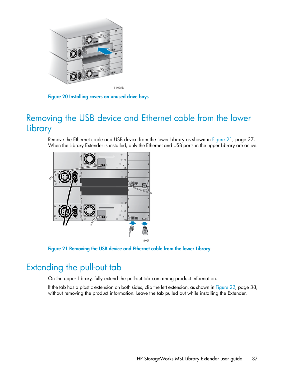 Extending the pull-out tab, 37 extending the pull-out tab, Installing covers on unused drive bays | Figure 20 | HP StoreEver MSL Tape Libraries User Manual | Page 37 / 96