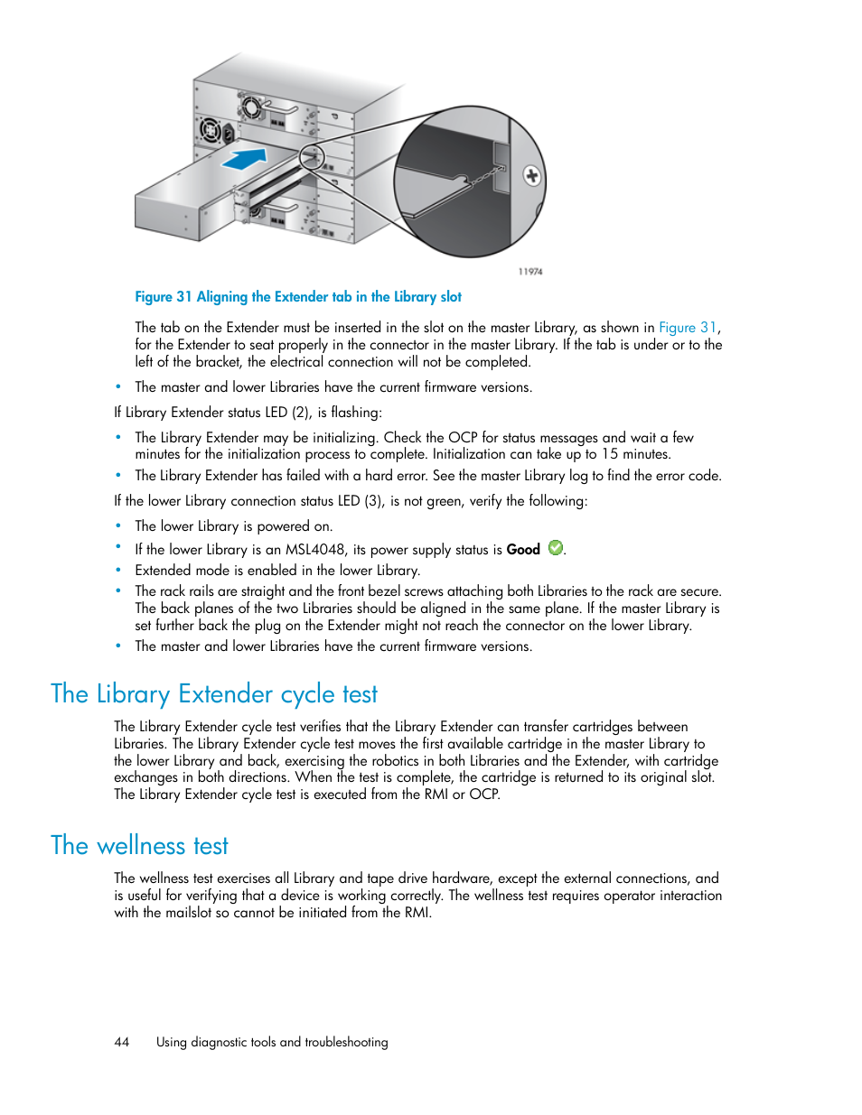 The library extender cycle test, The wellness test, 44 the wellness test | Aligning the extender tab in the library slot | HP StoreEver MSL Tape Libraries User Manual | Page 44 / 96