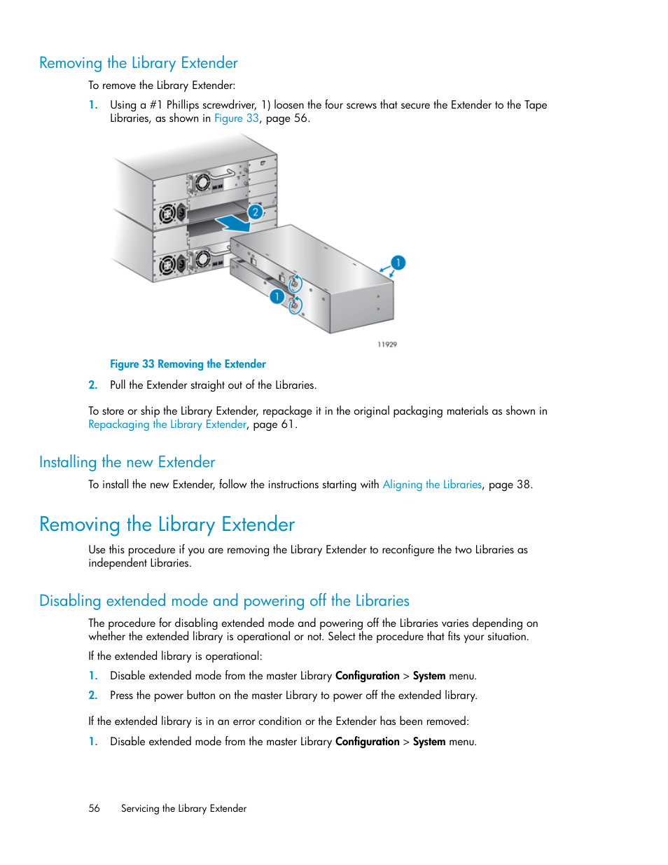 Removing the library extender, Installing the new extender, 56 installing the new extender | Removing the extender | HP StoreEver MSL Tape Libraries User Manual | Page 56 / 96