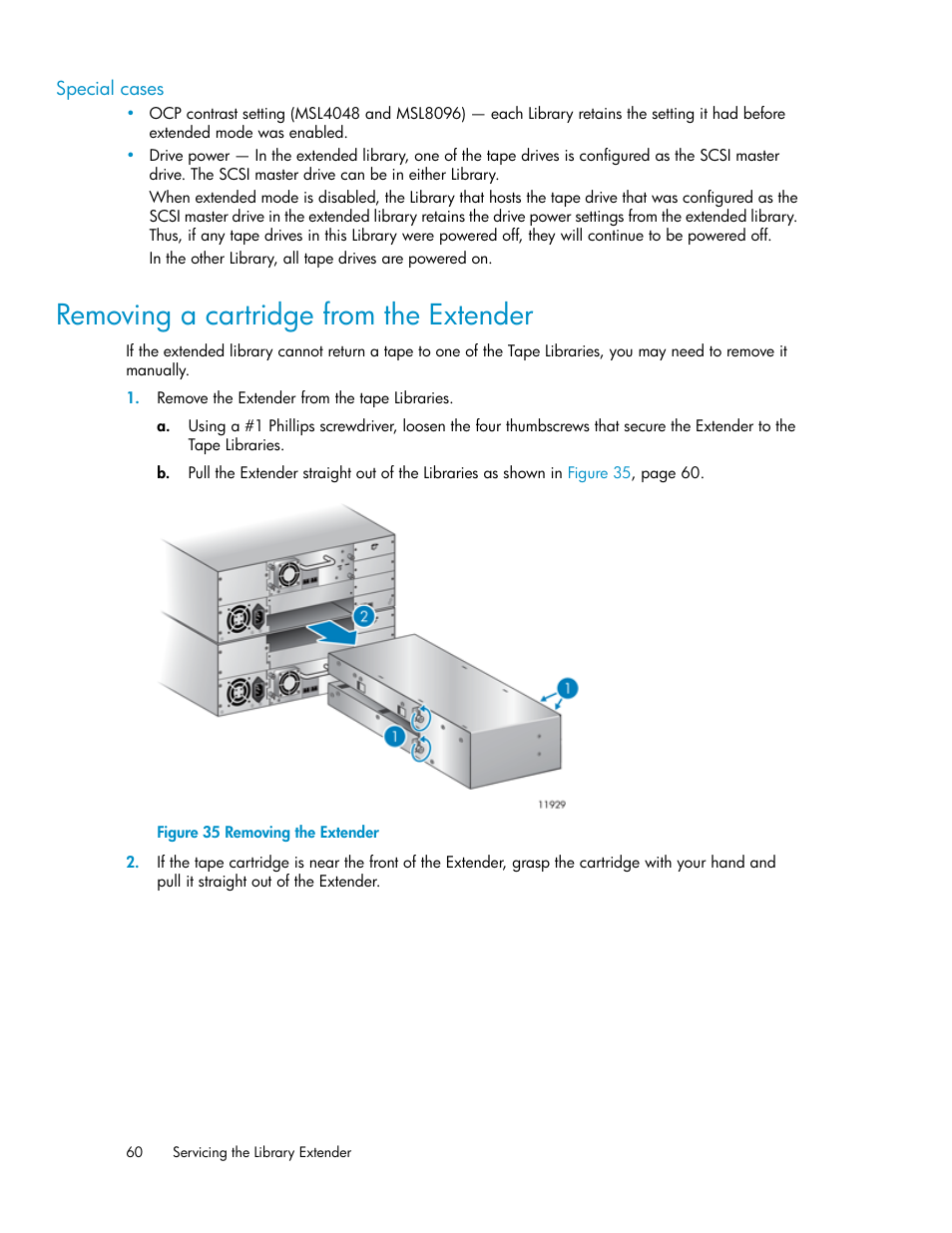 Special cases, Removing a cartridge from the extender, Removing the extender | HP StoreEver MSL Tape Libraries User Manual | Page 60 / 96