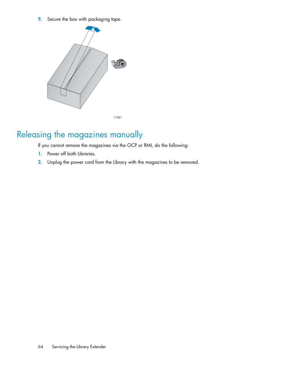 Releasing the magazines manually | HP StoreEver MSL Tape Libraries User Manual | Page 64 / 96