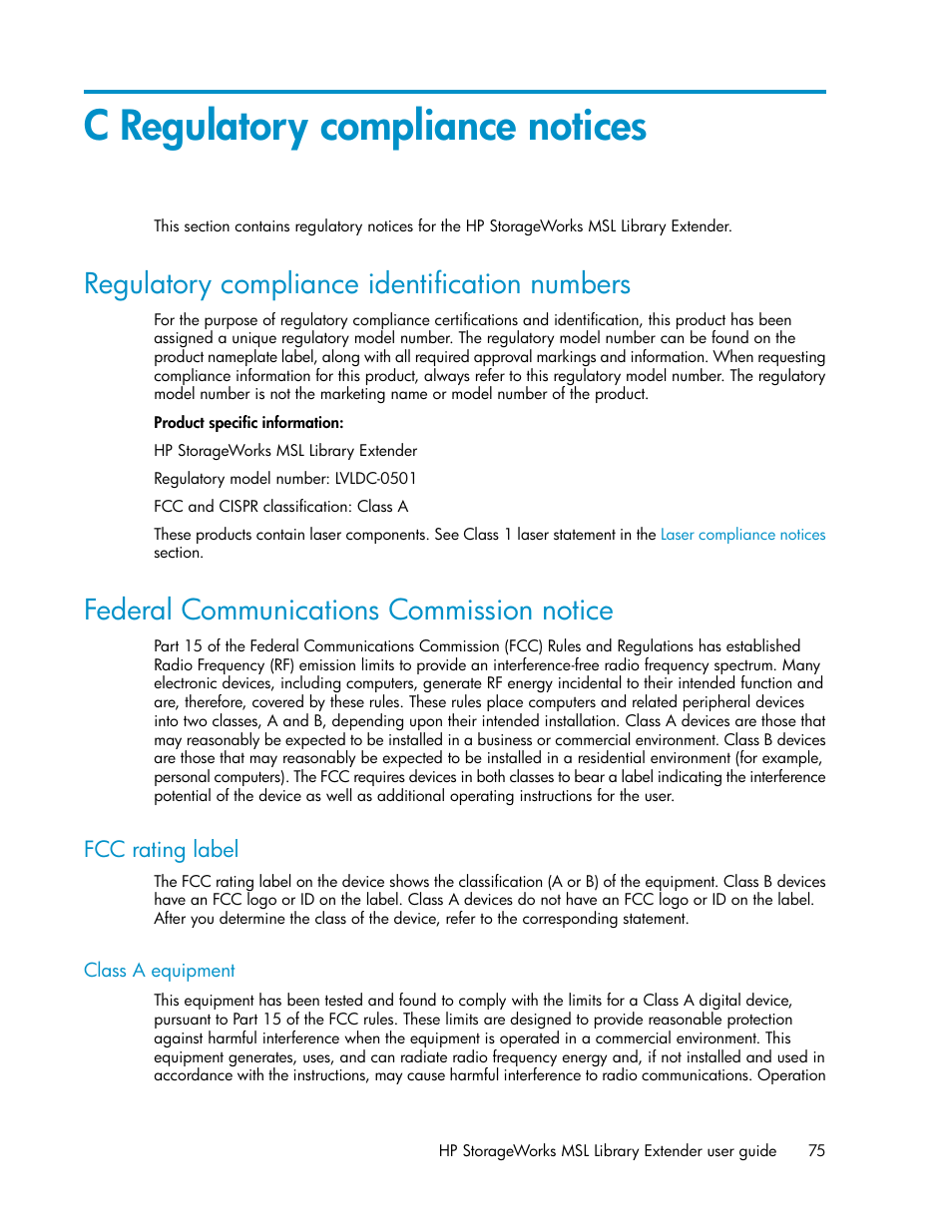 C regulatory compliance notices, Regulatory compliance identification numbers, Federal communications commission notice | Fcc rating label, Class a equipment, 75 federal communications commission notice | HP StoreEver MSL Tape Libraries User Manual | Page 75 / 96