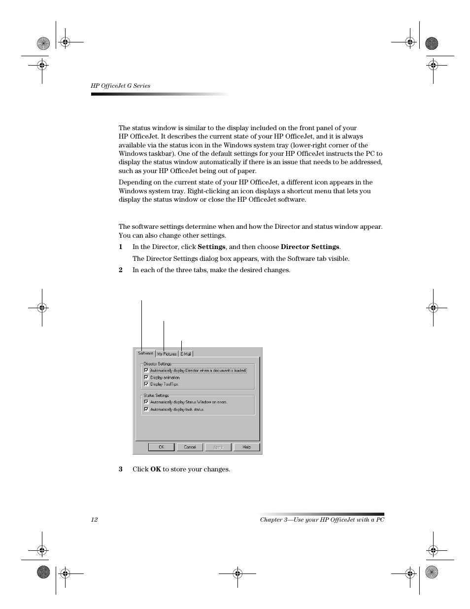 Review the status window, Change the hp officejet software settings | HP Officejet g55 All-in-One Printer User Manual | Page 16 / 58