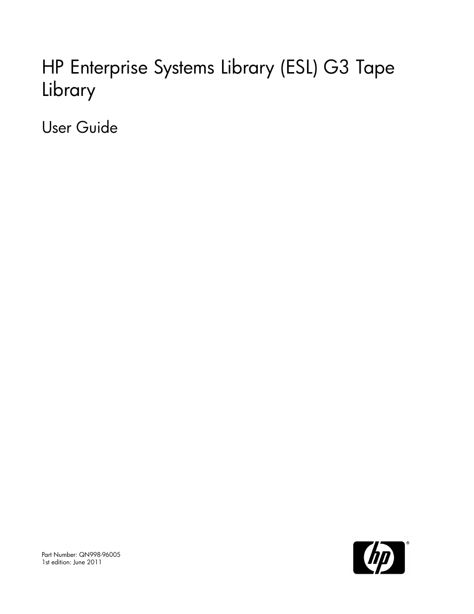 HP StoreEver ESL G3 Tape Libraries User Manual | 286 pages