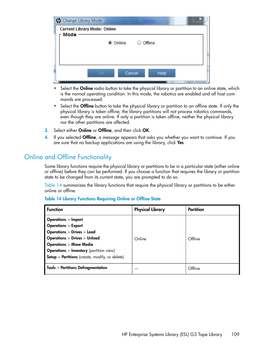 Online and offline functionality | HP StoreEver ESL G3 Tape Libraries User Manual | Page 109 / 286