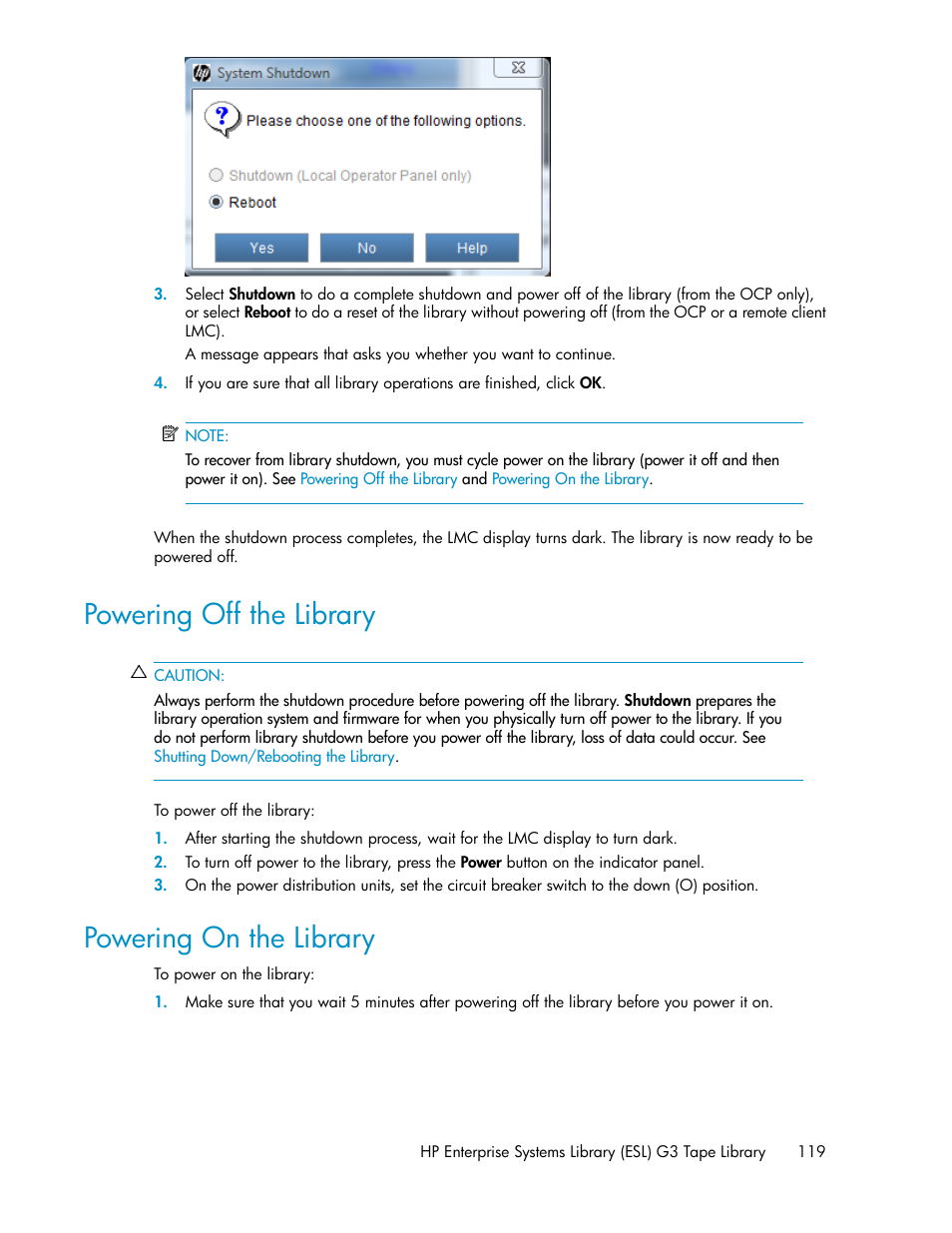 Powering off the library, Powering on the library, 119 powering on the library | HP StoreEver ESL G3 Tape Libraries User Manual | Page 119 / 286