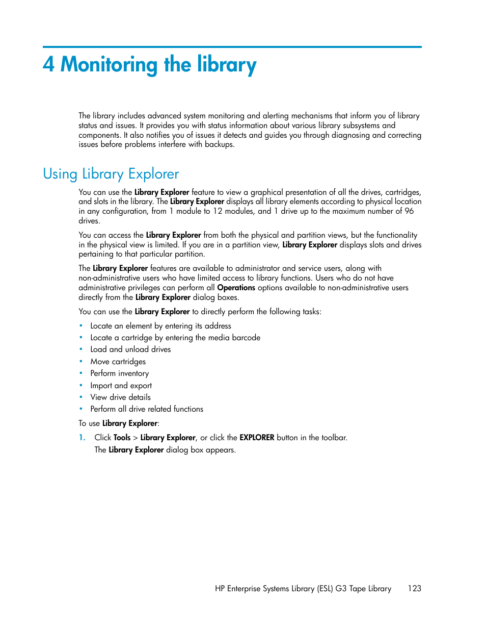 4 monitoring the library, Using library explorer | HP StoreEver ESL G3 Tape Libraries User Manual | Page 123 / 286