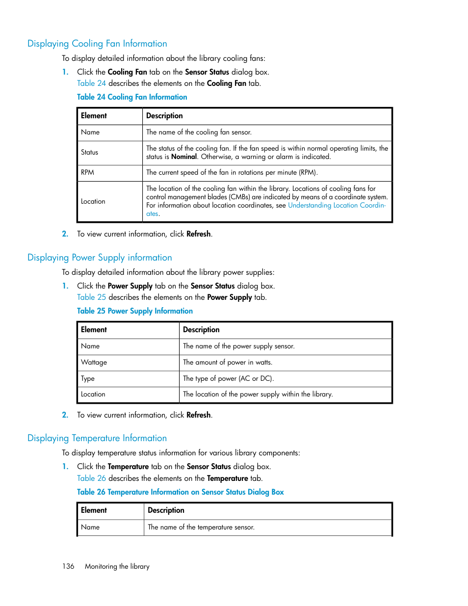 Displaying cooling fan information, Displaying power supply information, Displaying temperature information | 136 displaying power supply information, 136 displaying temperature information, Cooling fan information, Power supply information | HP StoreEver ESL G3 Tape Libraries User Manual | Page 136 / 286