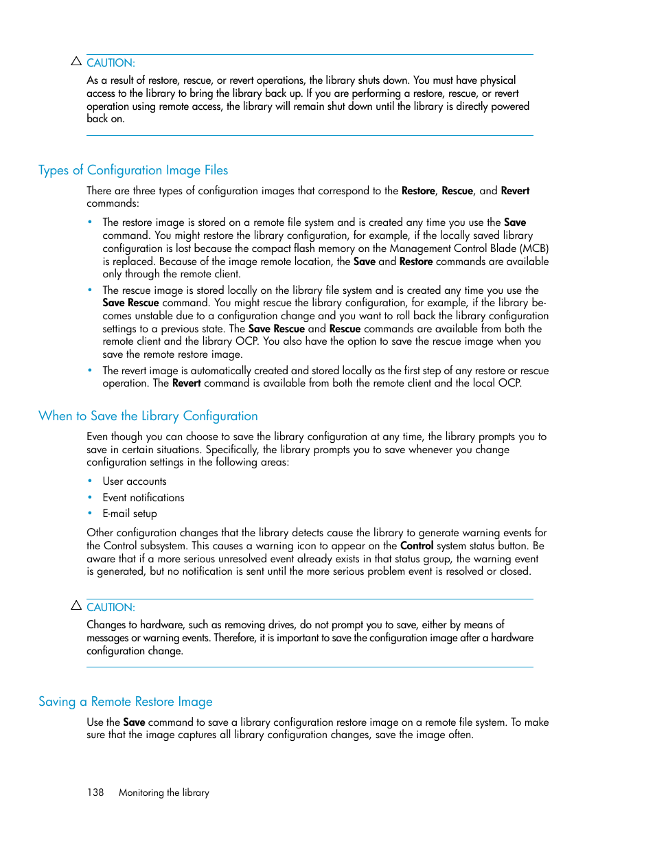 Types of configuration image files, When to save the library configuration, Saving a remote restore image | 138 when to save the library configuration, 138 saving a remote restore image | HP StoreEver ESL G3 Tape Libraries User Manual | Page 138 / 286