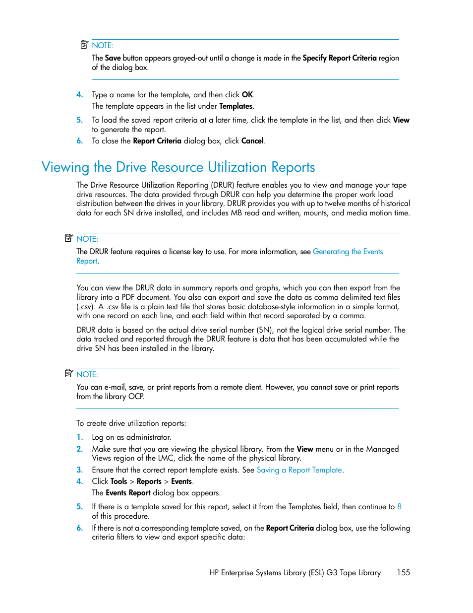 Viewing the drive resource utilization reports, Viewing, The drive resource utilization reports | HP StoreEver ESL G3 Tape Libraries User Manual | Page 155 / 286