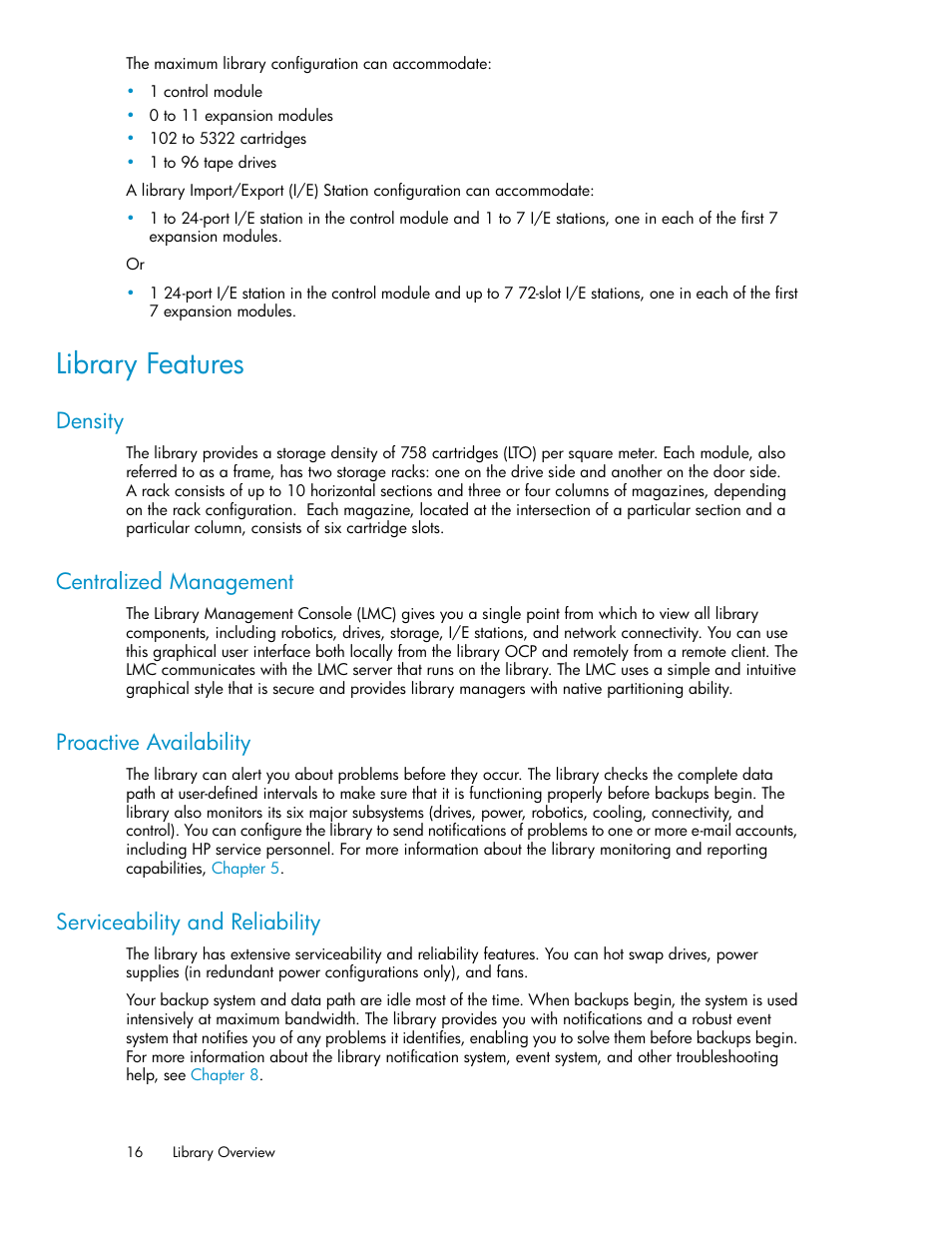 Library features, Density, Centralized management | Proactive availability, Serviceability and reliability, 16 centralized management, 16 proactive availability, 16 serviceability and reliability | HP StoreEver ESL G3 Tape Libraries User Manual | Page 16 / 286