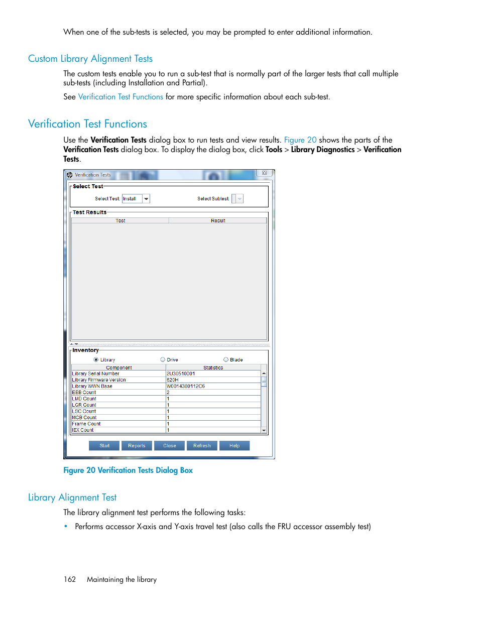 Custom library alignment tests, Verification test functions, Library alignment test | Verification tests dialog box | HP StoreEver ESL G3 Tape Libraries User Manual | Page 162 / 286