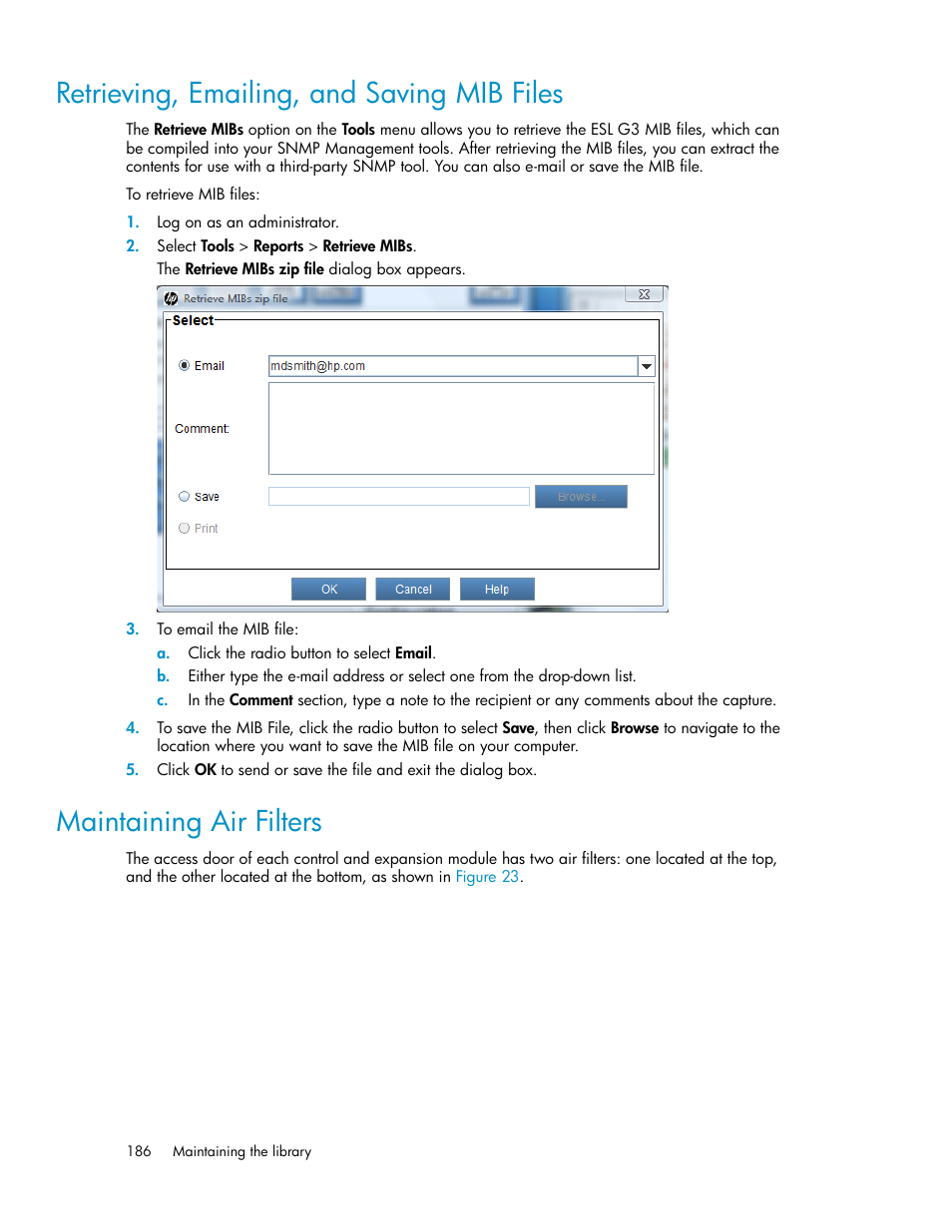 Retrieving, emailing, and saving mib files, Maintaining air filters, 186 maintaining air filters | HP StoreEver ESL G3 Tape Libraries User Manual | Page 186 / 286