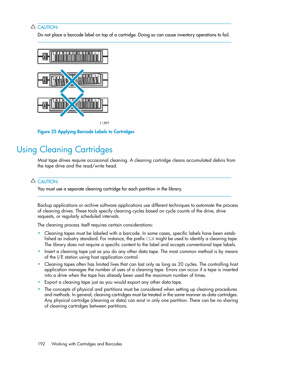 Using cleaning cartridges, Applying barcode labels to cartridges | HP StoreEver ESL G3 Tape Libraries User Manual | Page 192 / 286