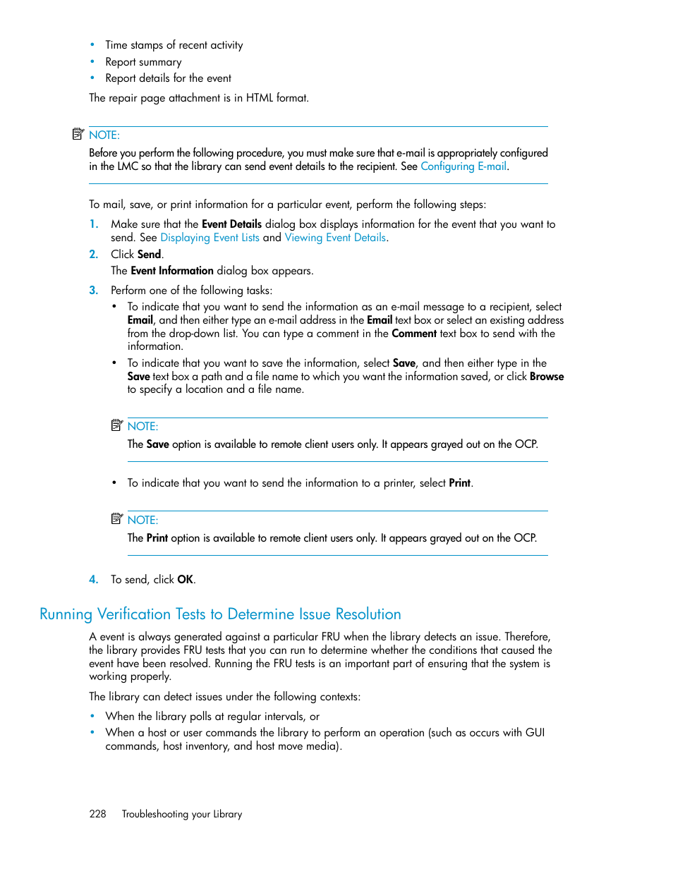 Running, Verification tests to determine issue resolution | HP StoreEver ESL G3 Tape Libraries User Manual | Page 228 / 286