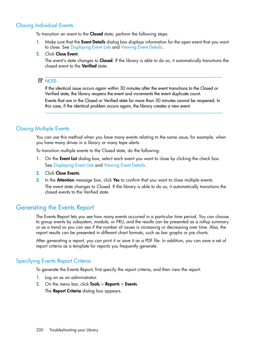 Closing individual events, Closing multiple events, Generating the events report | Specifying events report criteria, 230 closing multiple events, Generating the events, Report | HP StoreEver ESL G3 Tape Libraries User Manual | Page 230 / 286