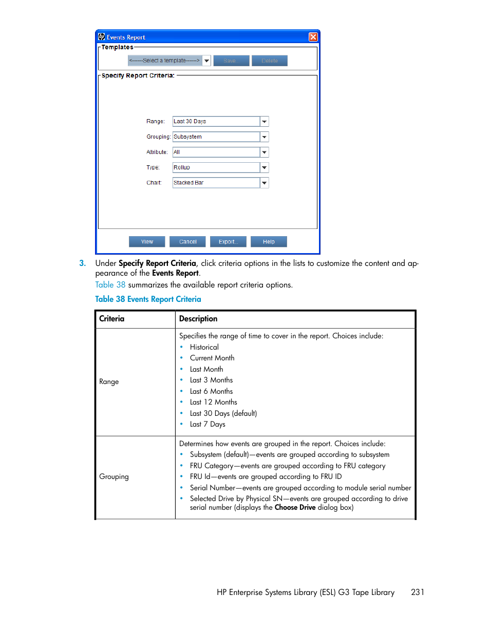 Events report criteria | HP StoreEver ESL G3 Tape Libraries User Manual | Page 231 / 286