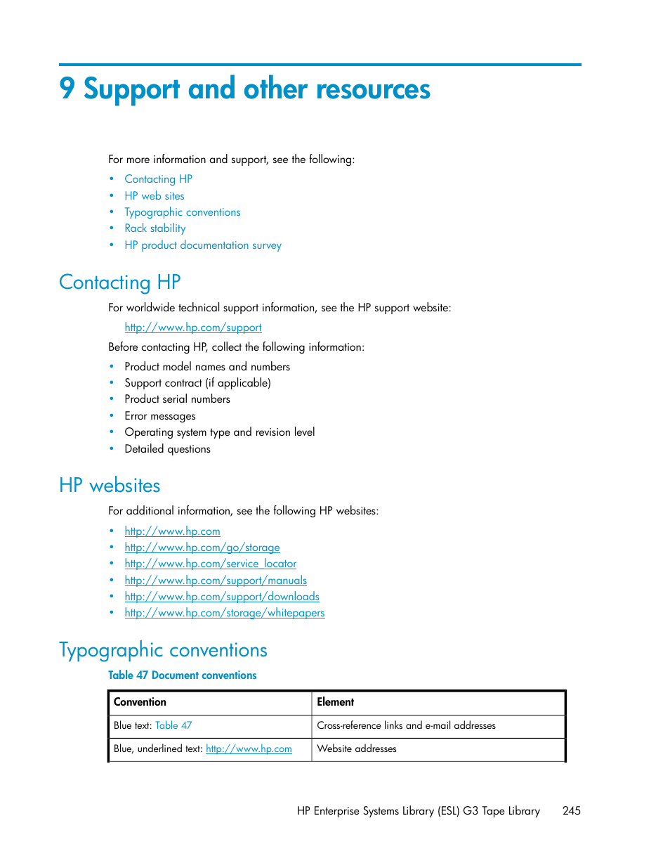 9 support and other resources, Contacting hp, Hp websites | Typographic conventions, 245 hp websites, 245 typographic conventions, Document conventions | HP StoreEver ESL G3 Tape Libraries User Manual | Page 245 / 286