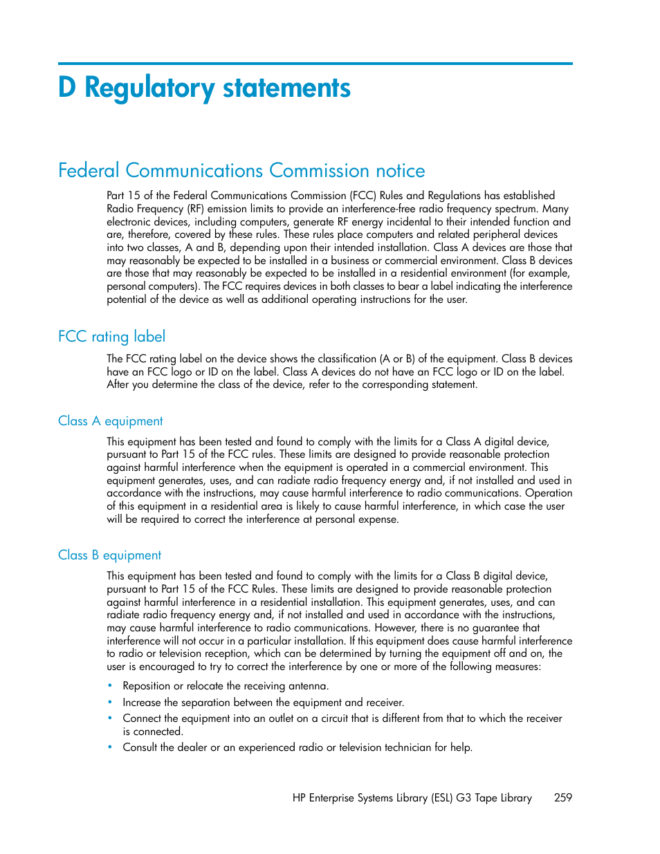 D regulatory statements, Federal communications commission notice, Fcc rating label | Class a equipment, Class b equipment, 259 class b equipment | HP StoreEver ESL G3 Tape Libraries User Manual | Page 259 / 286