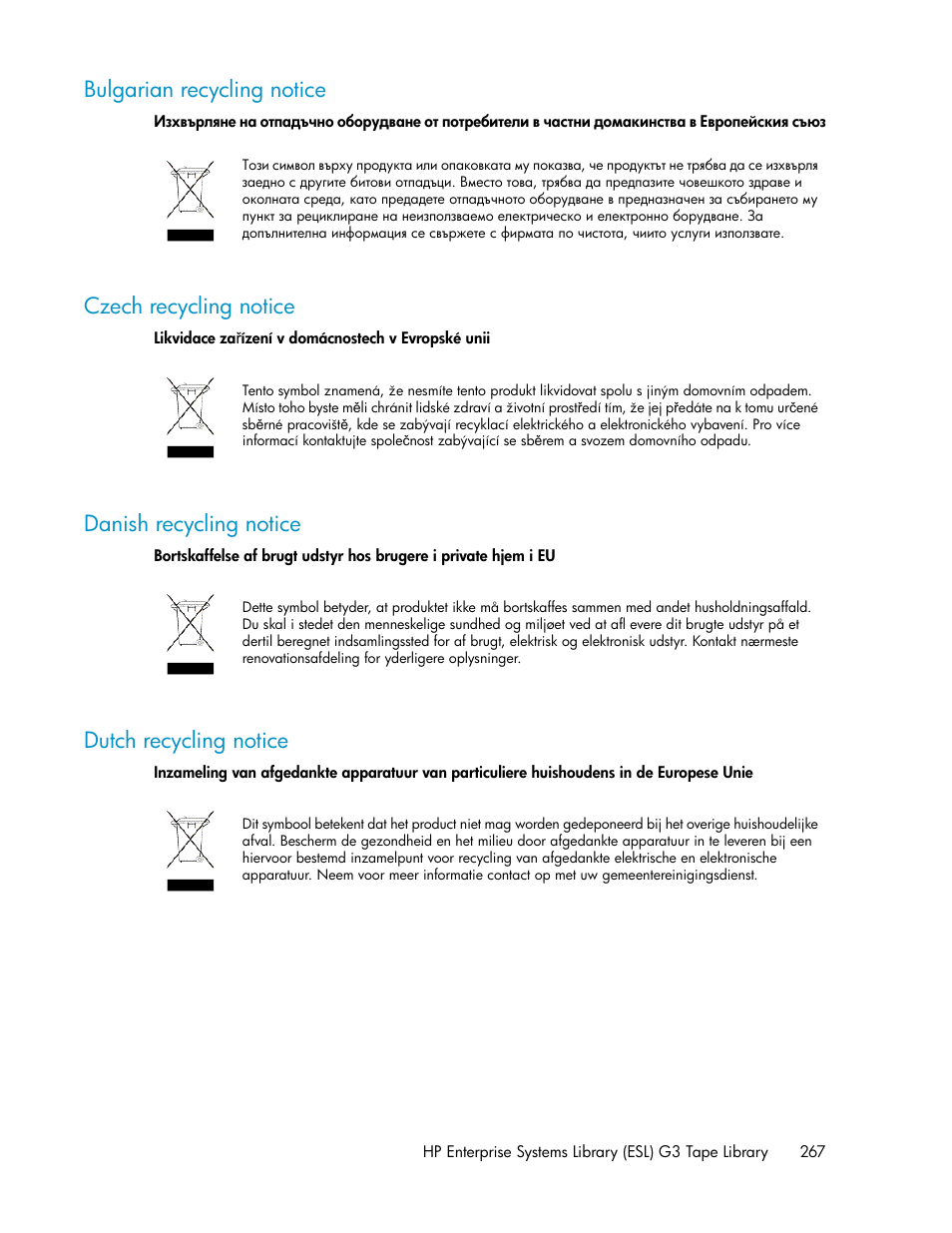 Bulgarian recycling notice, Czech recycling notice, Danish recycling notice | Dutch recycling notice, 267 czech recycling notice, 267 danish recycling notice, 267 dutch recycling notice | HP StoreEver ESL G3 Tape Libraries User Manual | Page 267 / 286