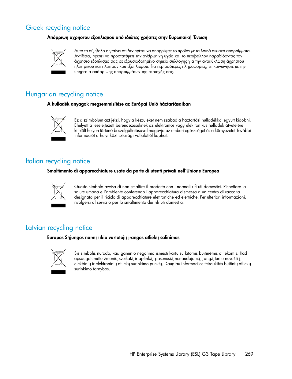 Greek recycling notice, Hungarian recycling notice, Italian recycling notice | Latvian recycling notice, 269 hungarian recycling notice, 269 latvian recycling notice | HP StoreEver ESL G3 Tape Libraries User Manual | Page 269 / 286