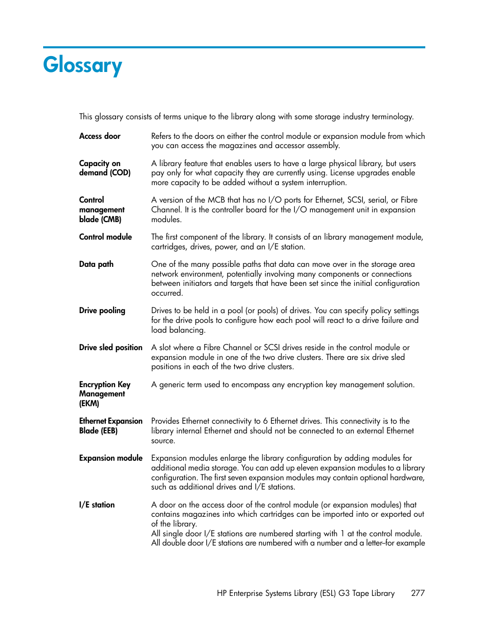 Glossary | HP StoreEver ESL G3 Tape Libraries User Manual | Page 277 / 286