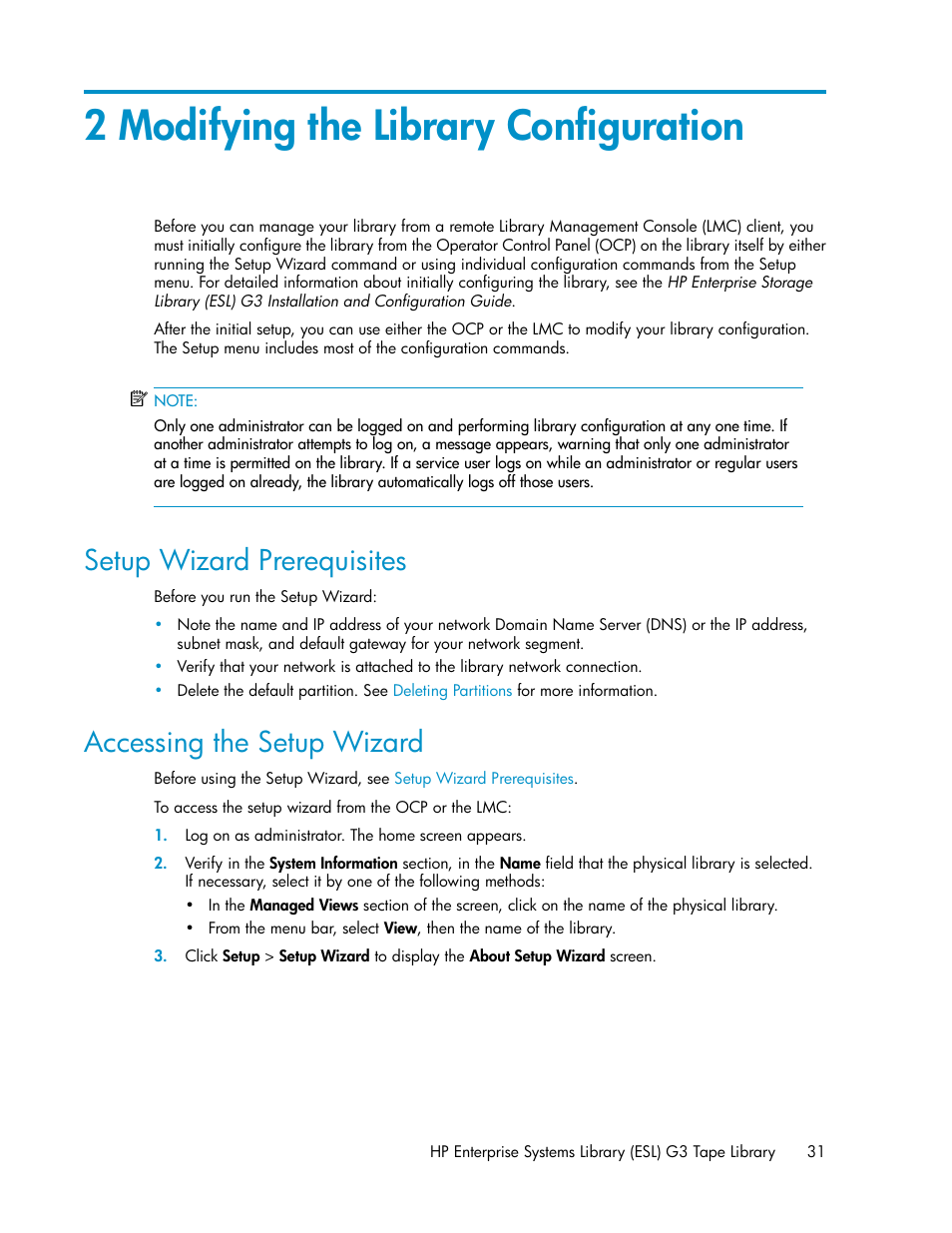 2 modifying the library configuration, Setup wizard prerequisites, Accessing the setup wizard | 31 accessing the setup wizard | HP StoreEver ESL G3 Tape Libraries User Manual | Page 31 / 286