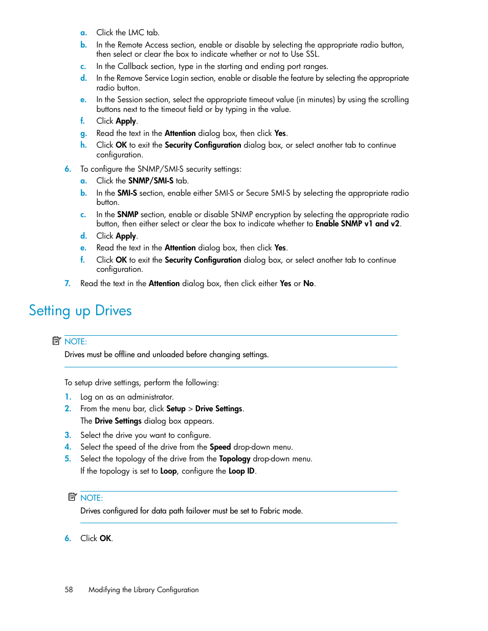 Setting up drives | HP StoreEver ESL G3 Tape Libraries User Manual | Page 58 / 286