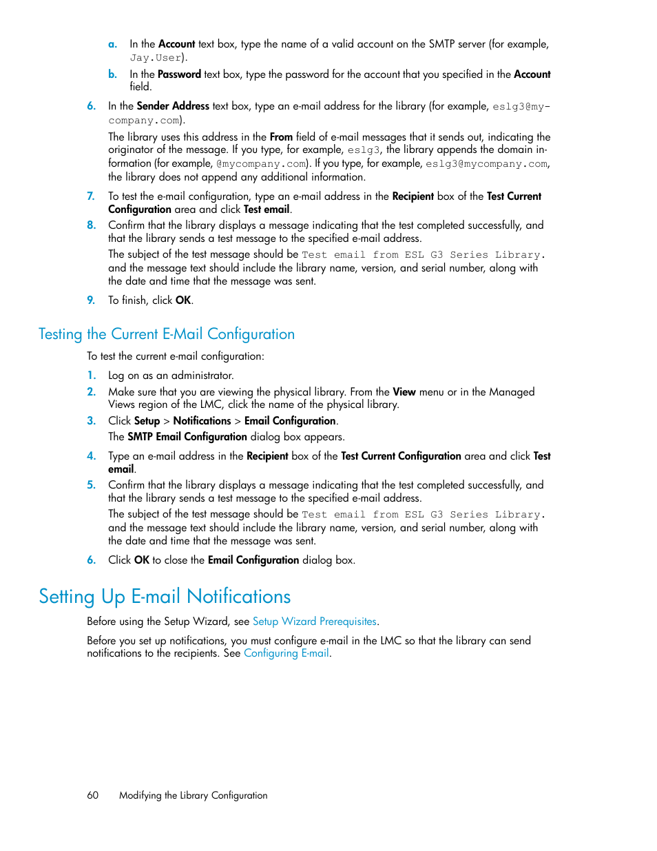 Testing the current e-mail configuration, Setting up e-mail notifications | HP StoreEver ESL G3 Tape Libraries User Manual | Page 60 / 286