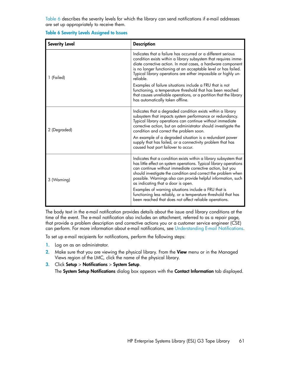 Severity levels assigned to issues | HP StoreEver ESL G3 Tape Libraries User Manual | Page 61 / 286