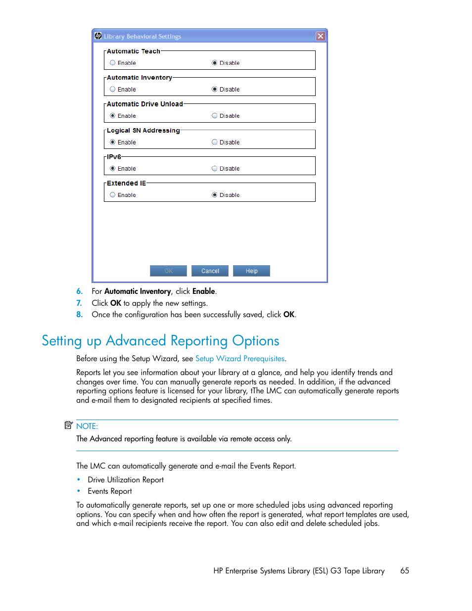 Setting up advanced reporting options | HP StoreEver ESL G3 Tape Libraries User Manual | Page 65 / 286