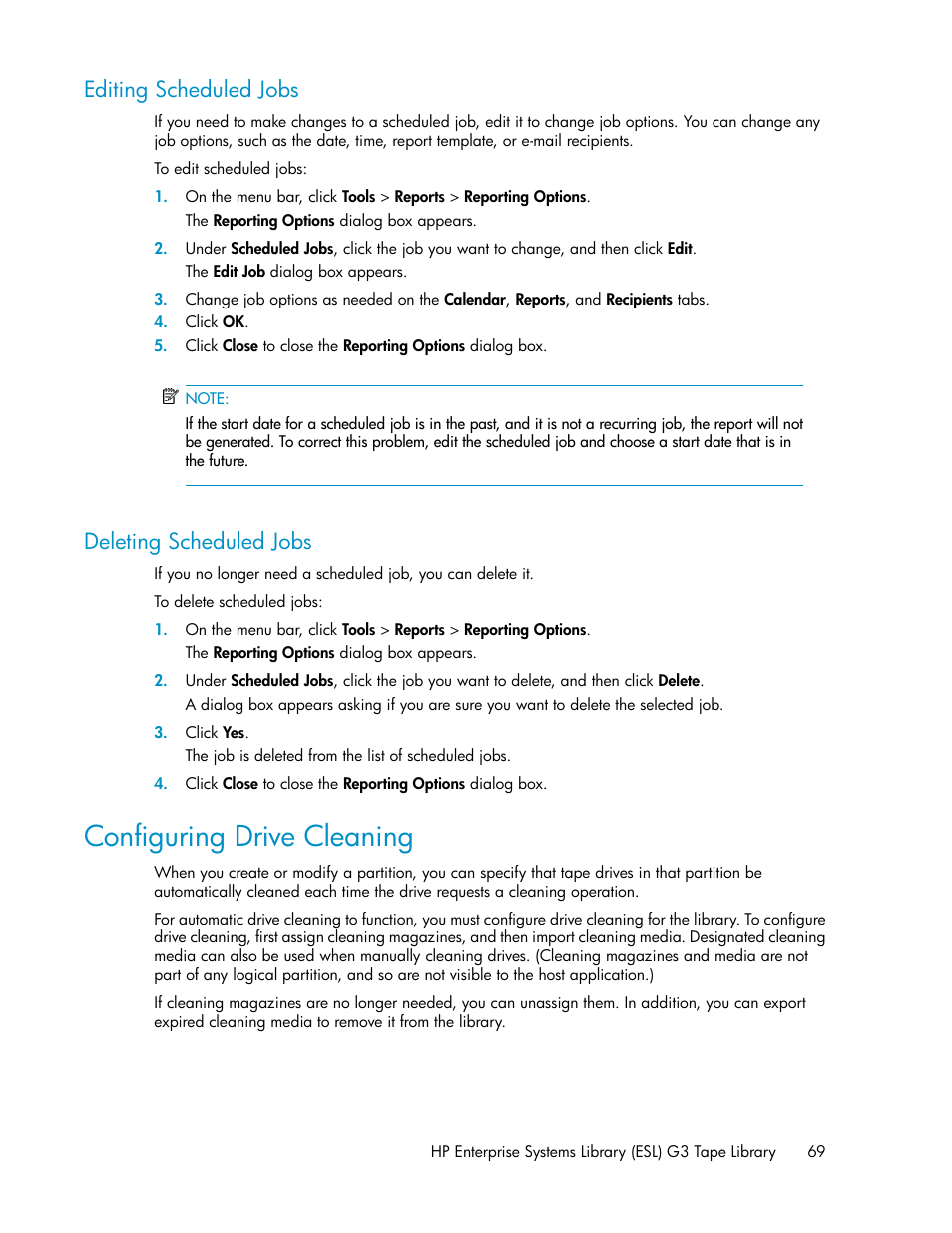 Editing scheduled jobs, Deleting scheduled jobs, Configuring drive cleaning | 69 deleting scheduled jobs | HP StoreEver ESL G3 Tape Libraries User Manual | Page 69 / 286