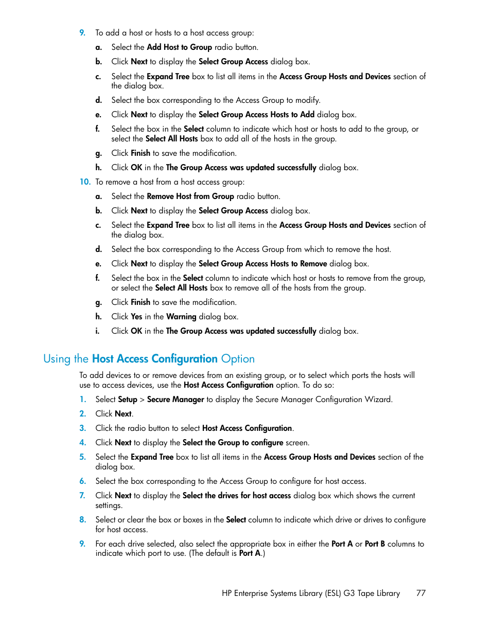 Using the host access configuration option | HP StoreEver ESL G3 Tape Libraries User Manual | Page 77 / 286