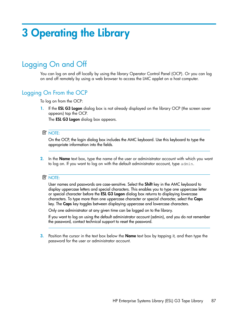 3 operating the library, Logging on and off, Logging on from the ocp | HP StoreEver ESL G3 Tape Libraries User Manual | Page 87 / 286