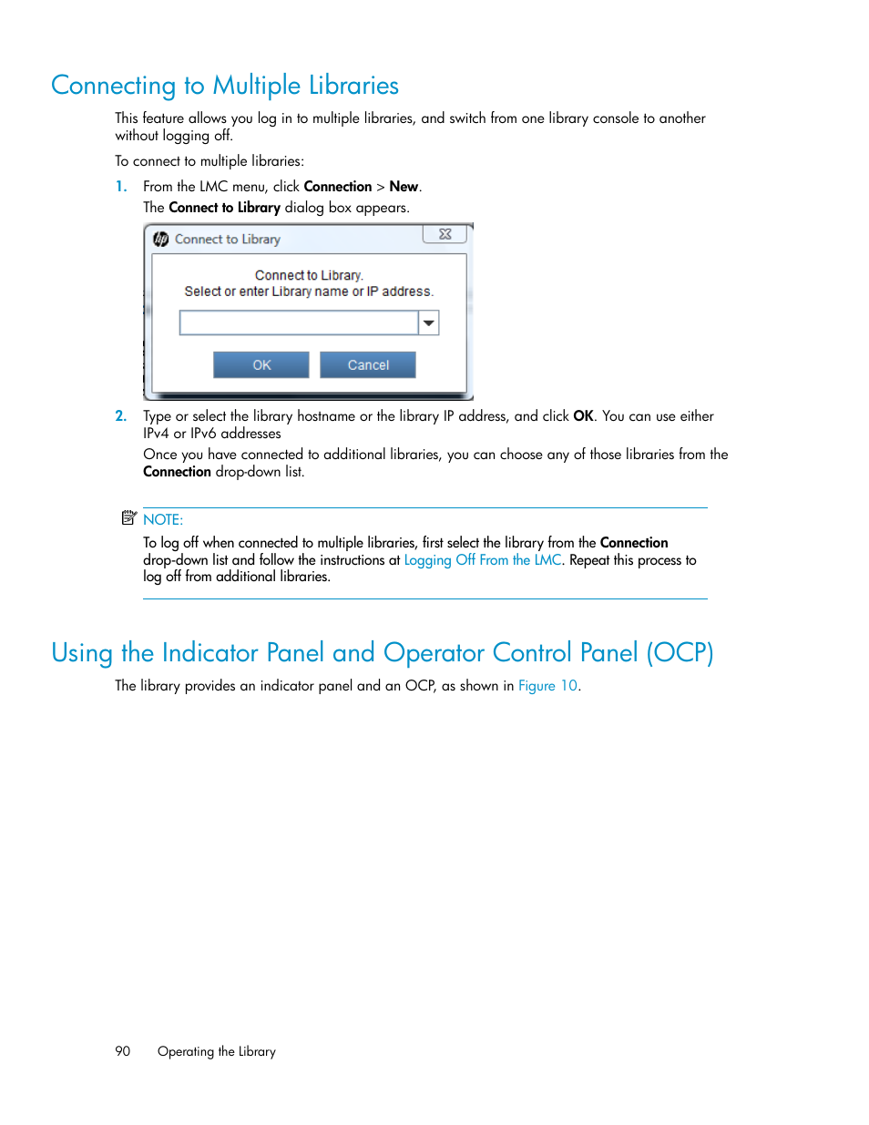 Connecting to multiple libraries | HP StoreEver ESL G3 Tape Libraries User Manual | Page 90 / 286